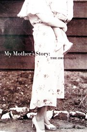 My mother's story : The Originals cover image