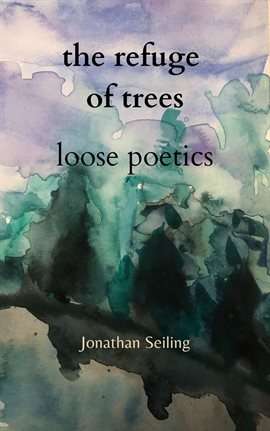 Cover image for The Refuge of Trees