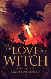 For the love of a witch cover image