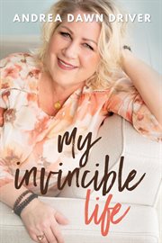 My invincible life cover image