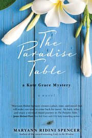 The paradise table : a Kate Grace mystery cover image