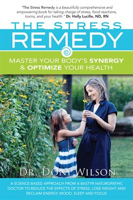 Cover image for The Stress Remedy