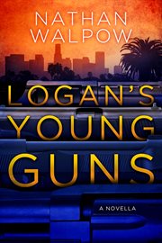 Logan's Young Guns cover image