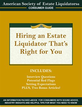 Cover image for Hiring an Estate Liquidator That's Right For You