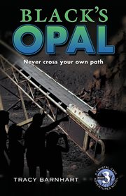 Black's opal. Never cross your own path cover image