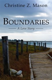 Boundaries : a love story cover image