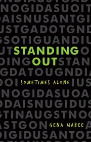 Standing out. Sometimes Alone cover image