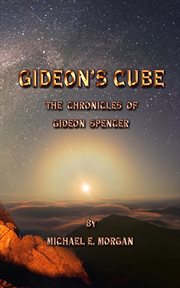 Gideon's cube, the chronicles of gideon spencer cover image