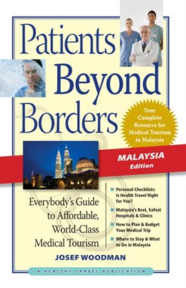 Cover image for Patients Beyond Borders Malaysia Edition