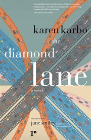 The diamond lane: a novel cover image