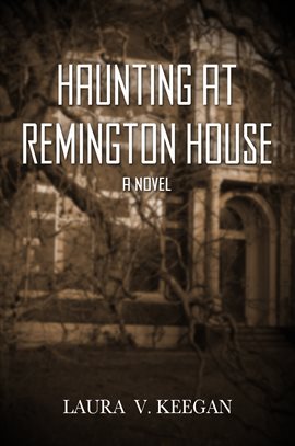 Cover image for Haunting at Remington House