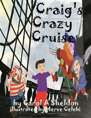 Craig's crazy cruise cover image