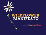 Wildflower manifesto cover image