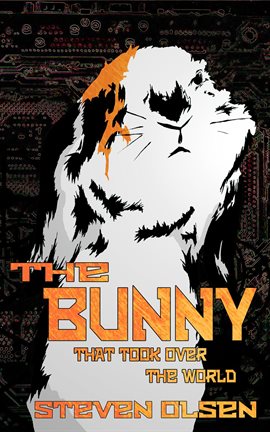 Cover image for The Bunny That Took Over The World