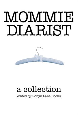 Cover image for Mommie Diarist