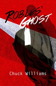 Robles' ghost cover image