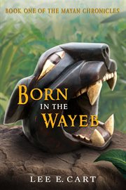 Born in the Wayeb cover image