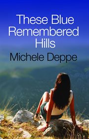 These blue remembered hills cover image