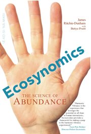 Ecosynomics : the science of abundance cover image