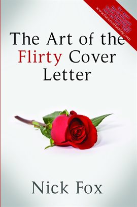Cover image for The Art of the Flirty Cover Letter