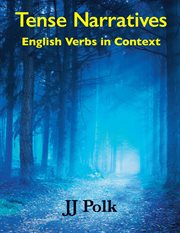 Tense narratives. English Verbs in Context cover image