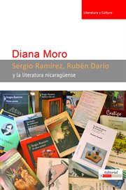 Sergio Ramírez, Rubén Darío y la literatura nicaragüense cover image