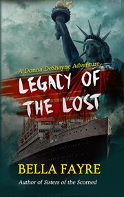 Legacy of the lost. A Donna DeShayne Adventure cover image