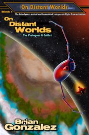 On distant worlds. The Prologues & Colibri cover image