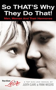 So that's why they do that! men, women and their hormones cover image