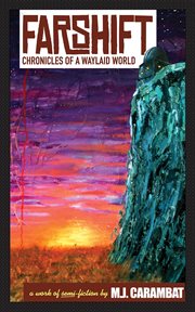 Farshift. Chronicles of a Waylaid World cover image