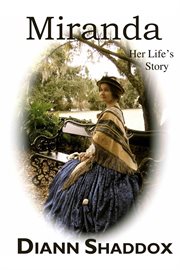 Miranda. Her LIfe's Story cover image