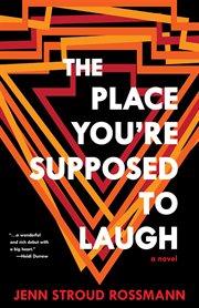 The place you're supposed to laugh cover image