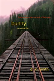 Bunny : a romance cover image