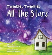 Twinkle, twinkle, all the stars cover image