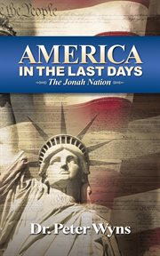 America in the last days. The Jonah Nation cover image