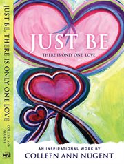 Just be, there is only one love cover image