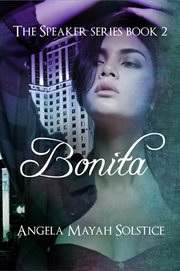 Bonita. The Speaker Series cover image