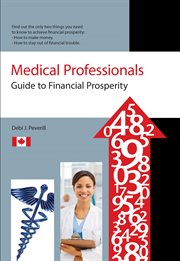 Medical professionals guide to financial prosperity cover image