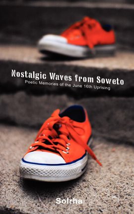 Cover image for Nostalgic Waves from Soweto