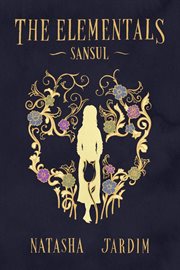 The Elementals : Sansul cover image