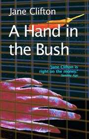 A hand in the bush cover image