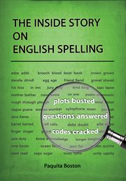 The inside story on English spelling cover image