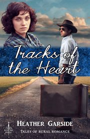 Tracks of the heart cover image
