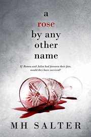 A rose by any other name cover image