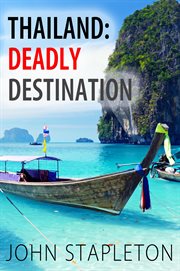 Thailand : deadly destination cover image