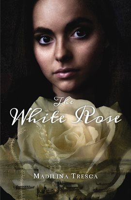 Cover image for The White Rose