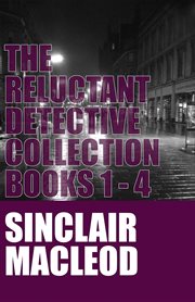The reluctant detective collection. Books #1-4 cover image