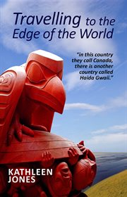 Travelling to the edge of the world cover image
