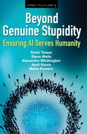 Beyond genuine stupidity. Ensuring AI Serves Humanity cover image
