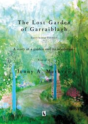 The lost garden of garraiblagh. A story of a garden and its inhabitants cover image